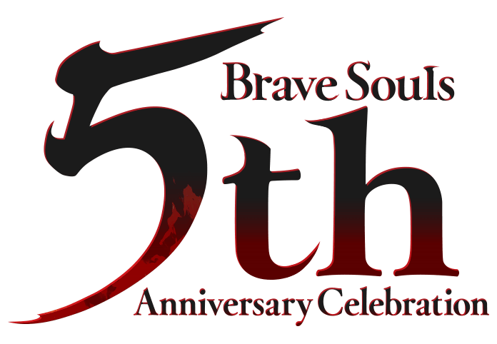 Brave Souls 5th Anniversary Celebration