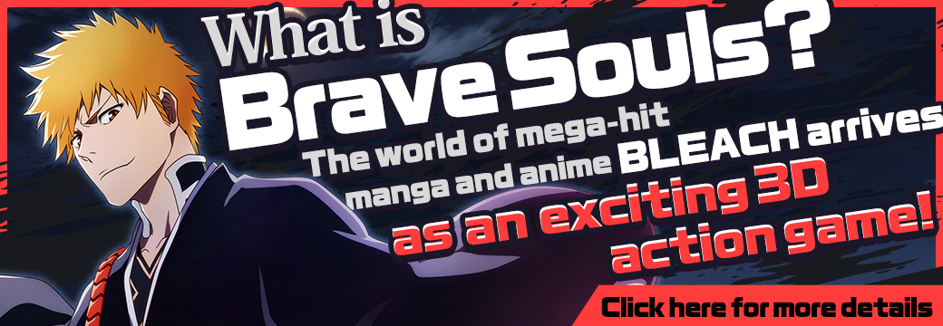 Bleach: Brave Souls Official｜KLabGames