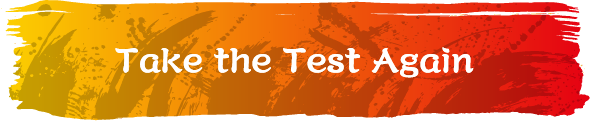 take the test again