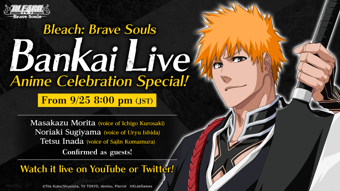 Bleach: Brave Souls Bankai Live Anime Celebration Special!|Bleach ...