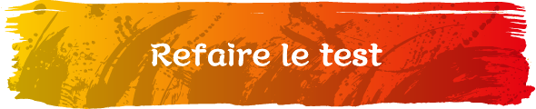 refaire le test
